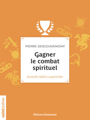 cover image of Gagner le combat spirituel